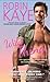 Wild Thing (Wild Thing #1) by Robin Kaye