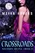 Crossroads (Southern Arcana, #2)