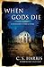 When Gods Die (Sebastian St. Cyr, #2)