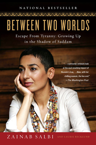 Between Two Worlds by Zainab Salbi