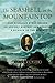 The Seashell on the Mountaintop: How Nicolaus Steno Solved an Ancient Mystery and Created a Science of the Earth