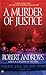 A Murder of Justice (Frank Kearney and Jose Phelps, #3)