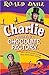 Charlie and the Chocolate Factory (Charlie Bucket, #1) by Roald Dahl