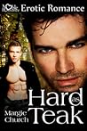 Hard as Teak (Hard as Teak #1)