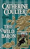 The Wild Baron by Catherine Coulter