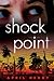 Shock Point by April Henry