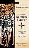 Le Morte d'Arthur by Thomas Malory