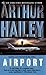 Airport by Arthur Hailey