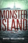 Monster Island by David Wellington