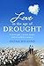 Love in The Age of Drought