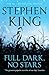 Full Dark, No Stars by Stephen         King