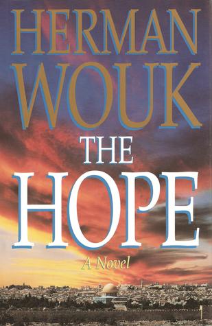 The Hope by Herman Wouk