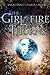 The Girl of Fire and Thorns (Fire and Thorns, #1)