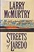 Streets Of Laredo (Lonesome Dove, #2)