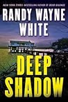 Deep Shadow by Randy Wayne White