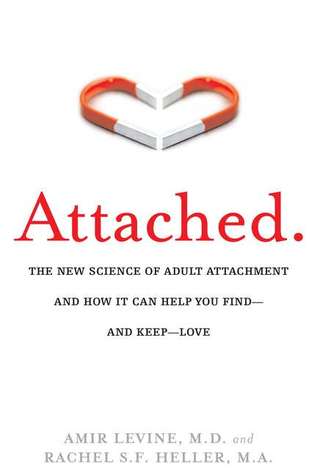 Attached by Amir Levine