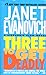 Three to Get Deadly by Janet Evanovich