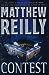 Contest by Matthew Reilly