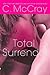 Total Surrender: Forbidden Surrender / Wicked Surrender / Sweet Surrender