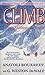 The Climb Tragic Ambitions on Everest by Anatoli Boukreev