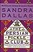 The Persian Pickle Club by Sandra Dallas