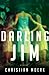 Darling Jim by Christian Mørk