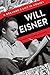 Will Eisner: A Dreamer's Life in Comics