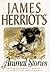 James Herriot's Animal Stories by James Herriot