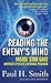 Reading the Enemy's Mind: Inside Star Gate: America's Psychic Espionage Program