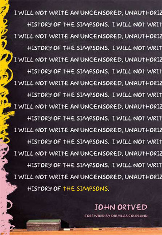 The Simpsons by John Ortved