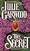 The Secret by Julie Garwood