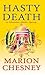 Hasty Death (Edwardian Murder Mysteries, #2)