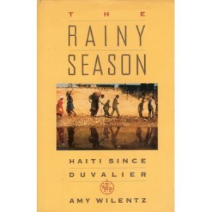 The Rainy Season by Amy Wilentz