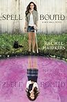 Spell Bound by Rachel Hawkins