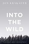 Into the Wild by Jon Krakauer