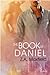 The Book Of Daniel (St. Nacho's, #4)