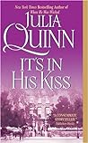 It's in His Kiss by Julia Quinn