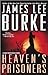 Heaven's Prisoners by James Lee Burke