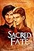 Sacred Fate (Chronicles of ...