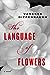 The Language of Flowers