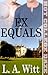 Ex Equals