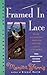 Framed in Lace (A Needlecraft Mystery, #2)