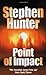 Point of Impact by Stephen Hunter