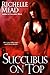 Succubus on Top by Richelle Mead