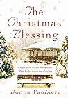 The Christmas Blessing by Donna VanLiere