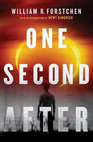 One Second After by William R. Forstchen