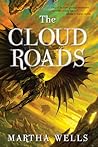 The Cloud Roads by Martha Wells