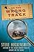 On the Wrong Track (Holmes on the Range, #2)