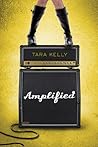 Amplified by Tara Kelly