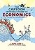 The Cartoon Introduction to Economics, Volume II: Macroeconomics